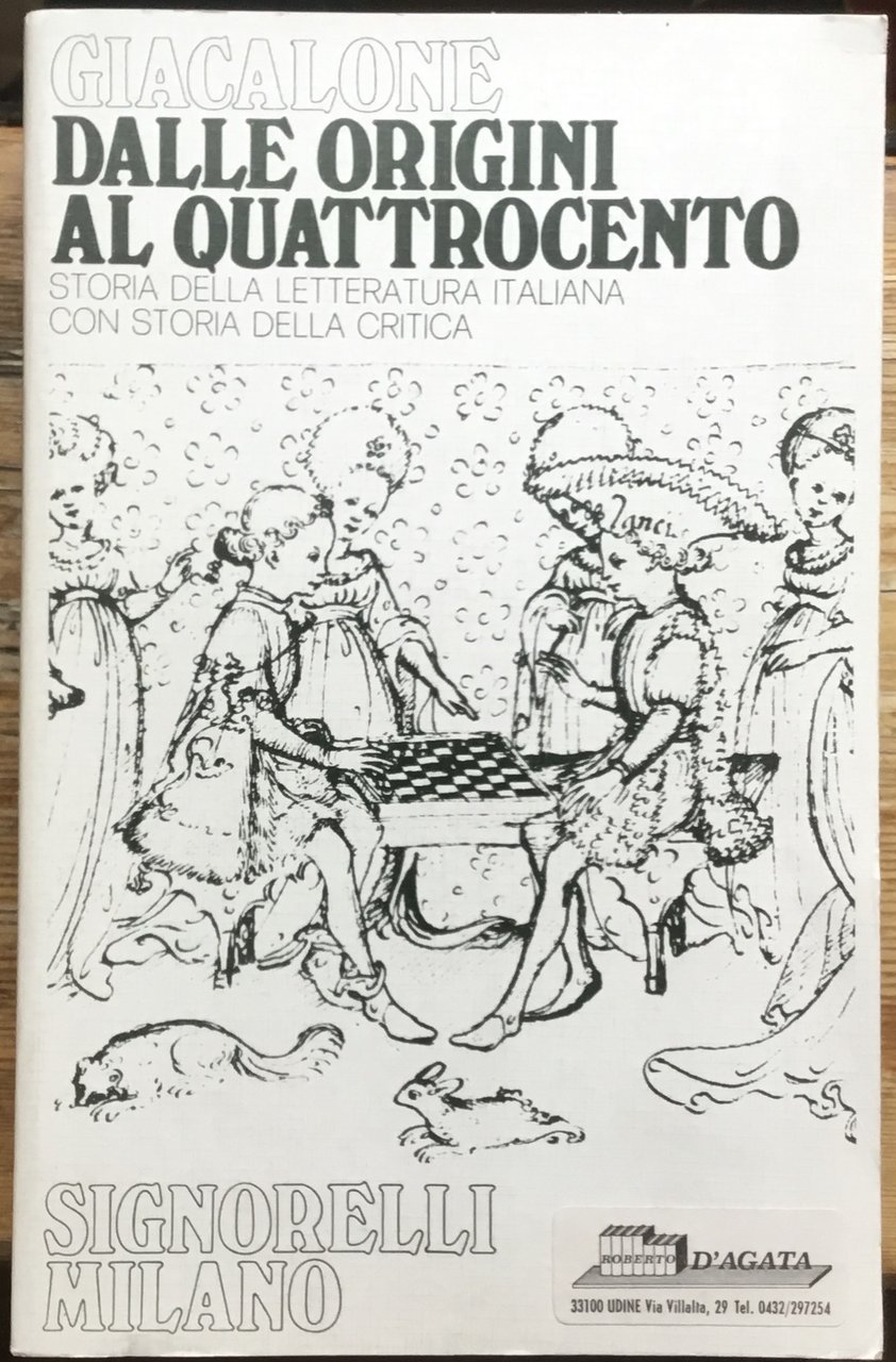 Dalle origini al Quattrocento. Storia della letteratura italiana con storia …