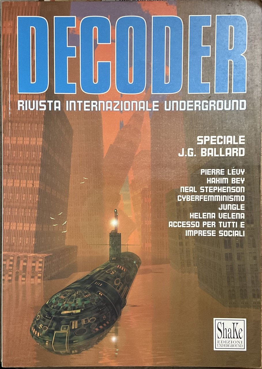 Decoder. Rivista Internazionale Underground. N. 11 | Immagine principale