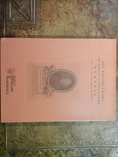 DEI CONDUTTORI PRE PRESERVARE GLI EDIFIZJ DA' FULMINI MEMORIE DEL …