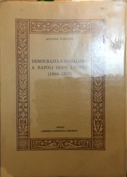 Democrazia e socialismo a Napoli dopo l’Unita