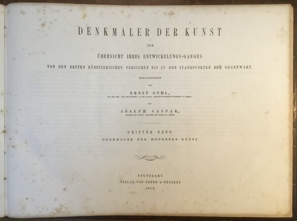 Denkmäler der Kunst zur Übersicht ihres Entwicklungs-Ganges von den ersten …