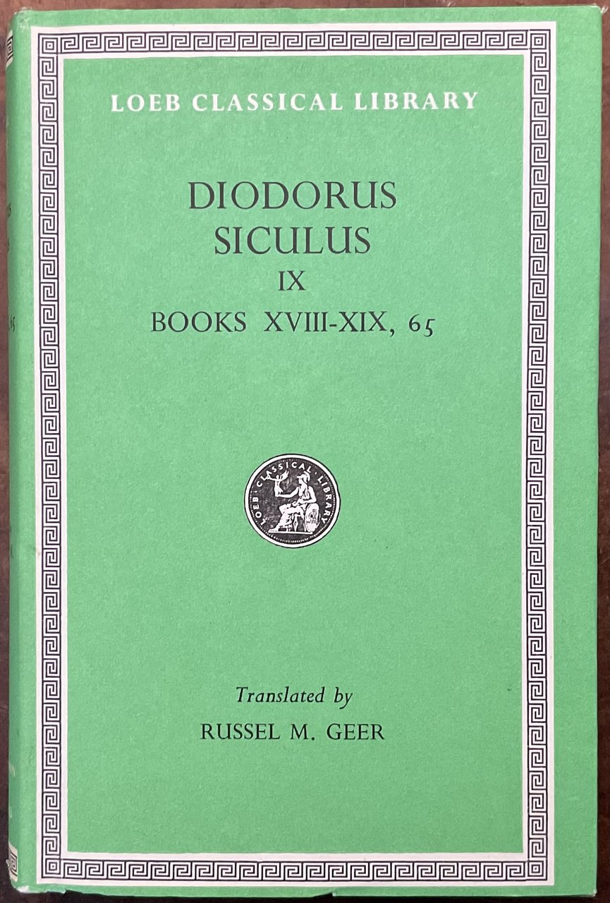 Diodorus Siculus. Volume IX. Books XVIII-XIX, 65