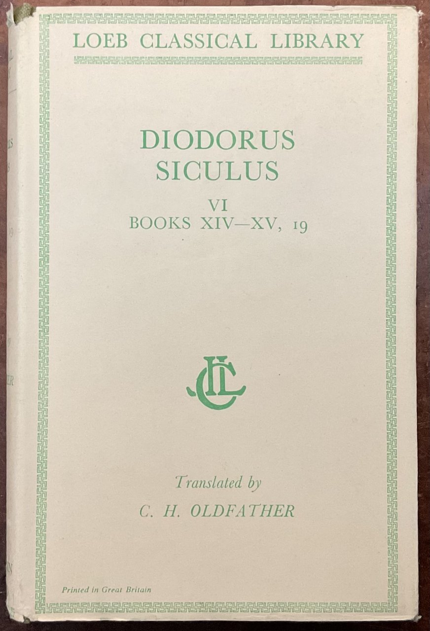 Diodorus Siculus. Volume VI. Books XIV-XV, 19