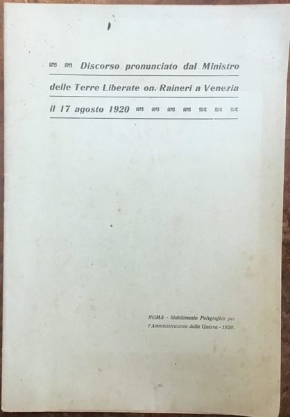 Discorso pronunciato dal Ministro delle Terre Liberate on. Ranieri a …