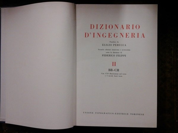 Dizionario d'Ingegneria. Vol. II. BB - CH. Utet