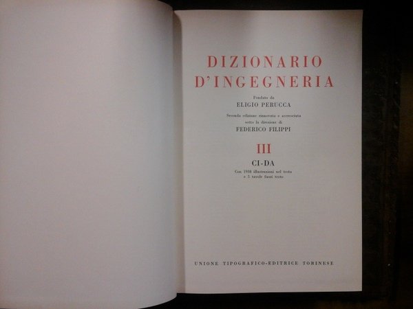 Dizionario d'Ingegneria. Vol. III. CI - DA. Utet
