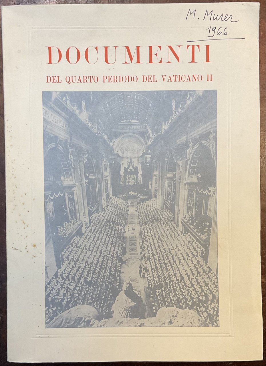 Documenti del quarto periodo del Vaticano II