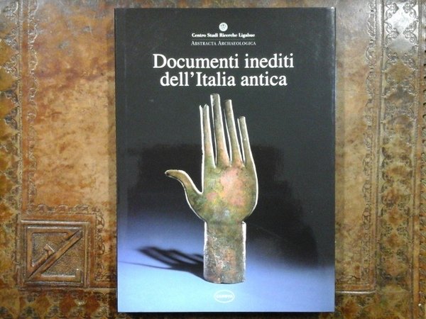 Documenti Inediti dell'Italia Antica