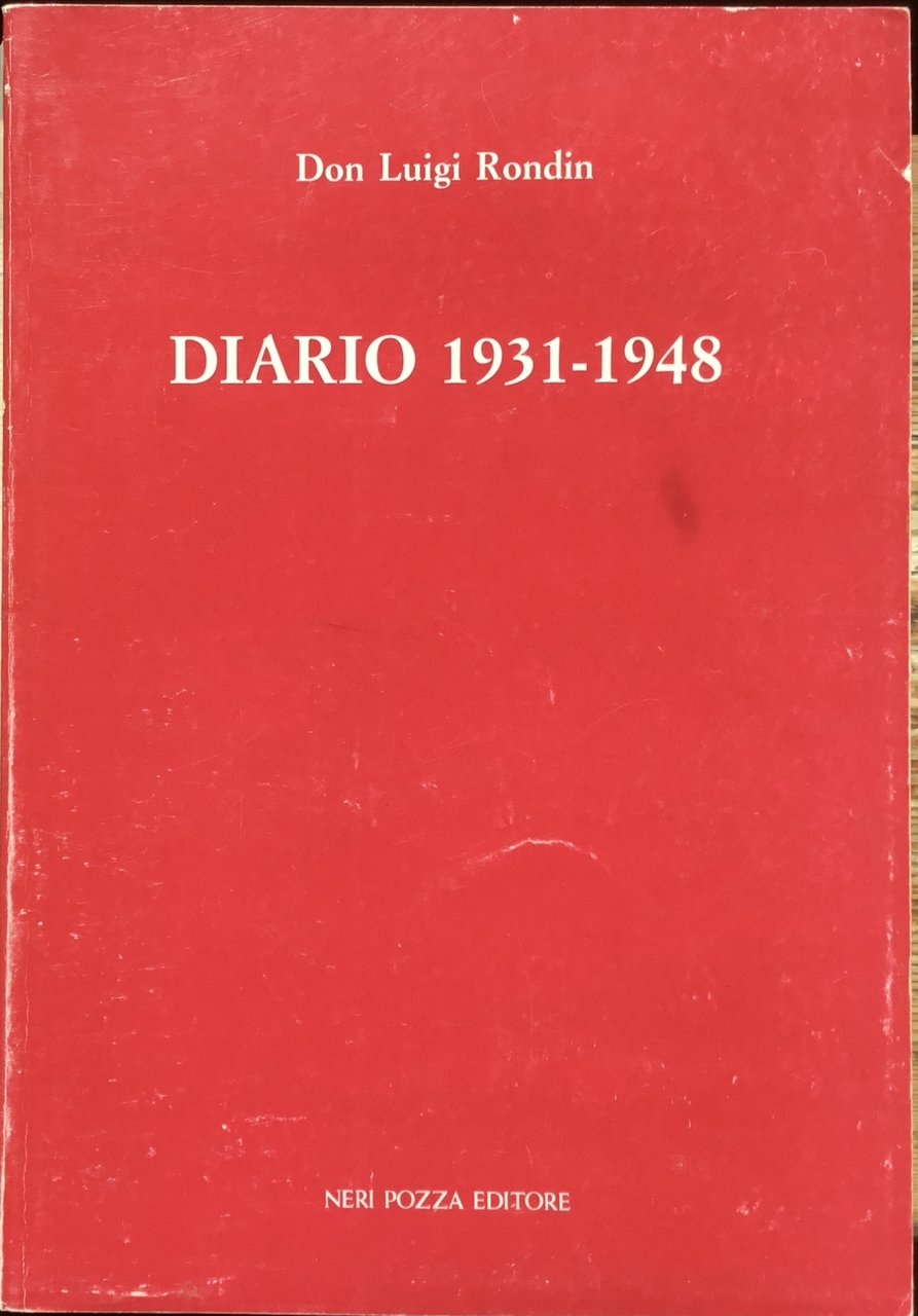 Don Luigi Rondin.Diario 1931-1948