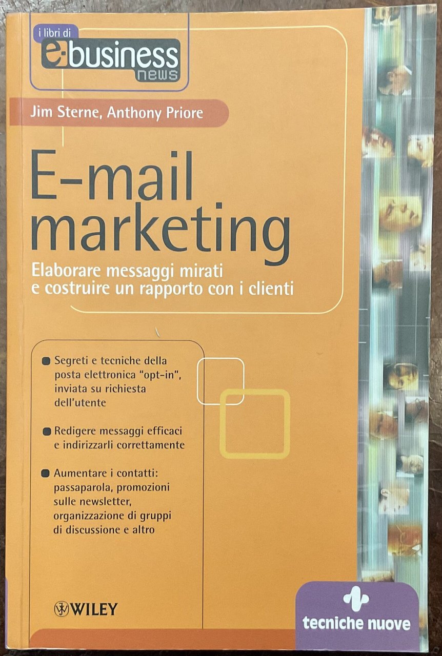 E-mail marketing. Elaborare messaggi mirati e costruire un rapporto con … | Immagine principale
