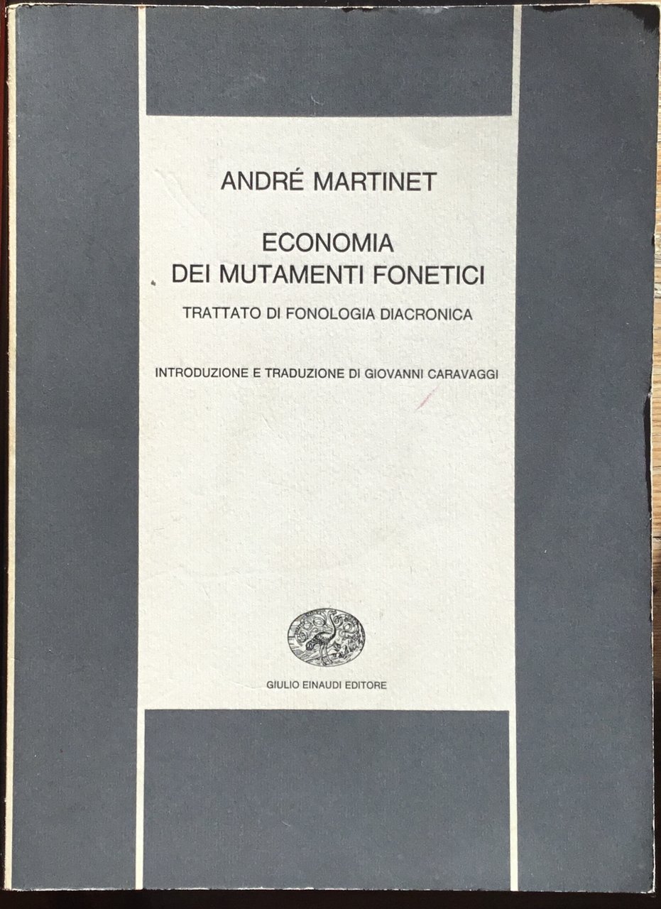 Economia dei mutamenti fonetici. Trattato di fonologia diacronica | Immagine principale
