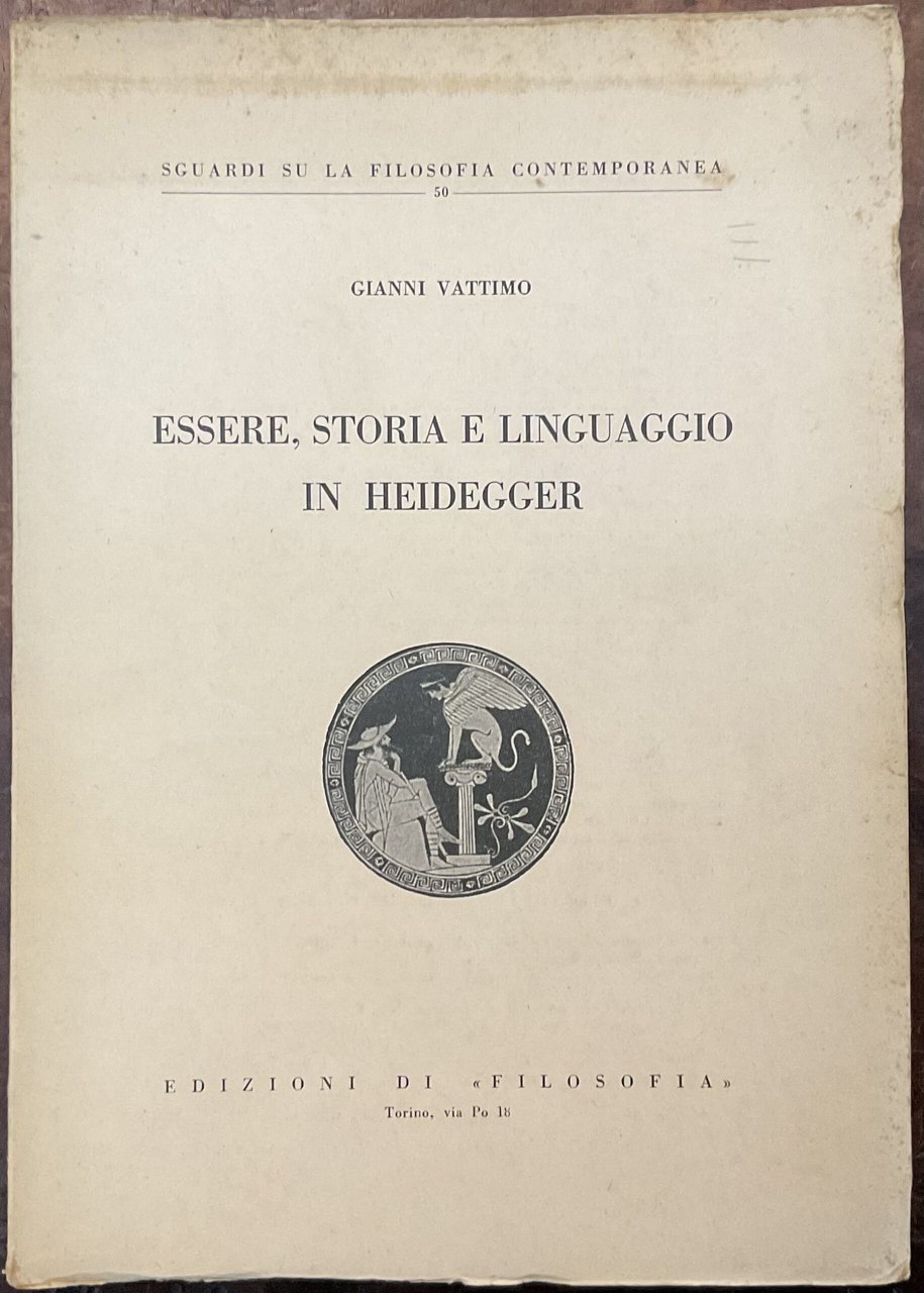 Essere, storia e linguaggio in Heidegger