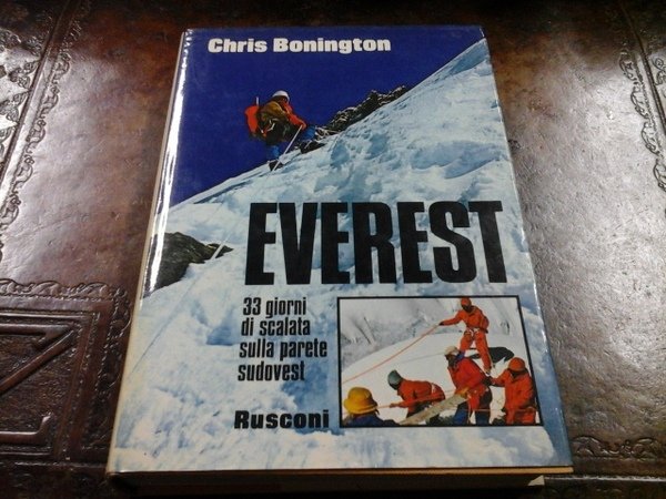 EVEREST 33 GIORNI DI SCALATA PARETE SUDOVEST