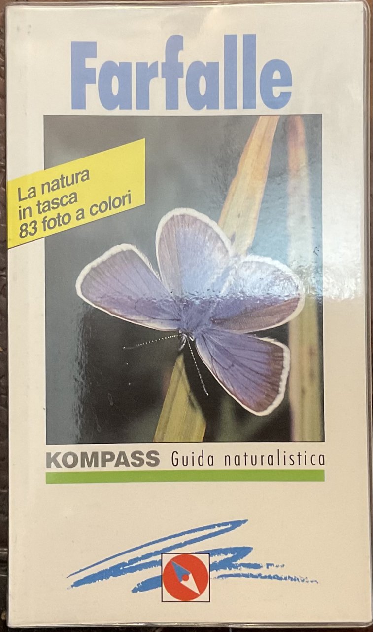 Farfalle. La natura in tasca. 83 foto a colori.
