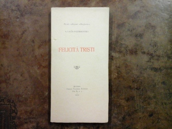 Felicità tristi