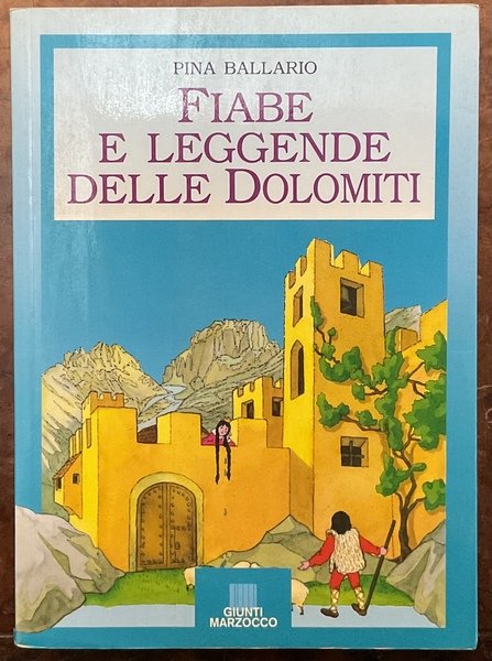 Fiabe e leggende delle Dolomiti