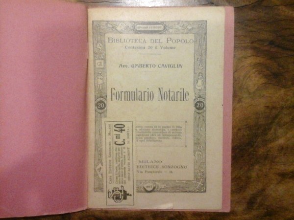 Formulario notarile. Biblioteca del popolo, vol. 407