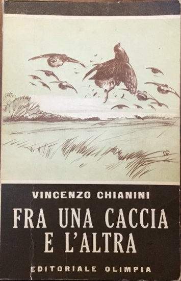 Fra una caccia e l’altra