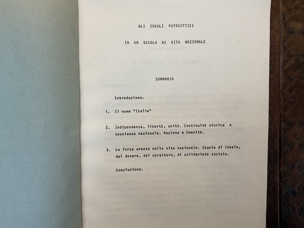 Gli ideali patriottici in un secolo di vita nazionale, conferenza …