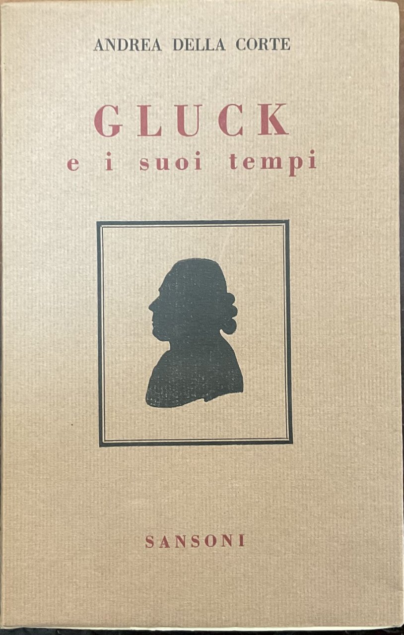 Gluck e i suoi tempi