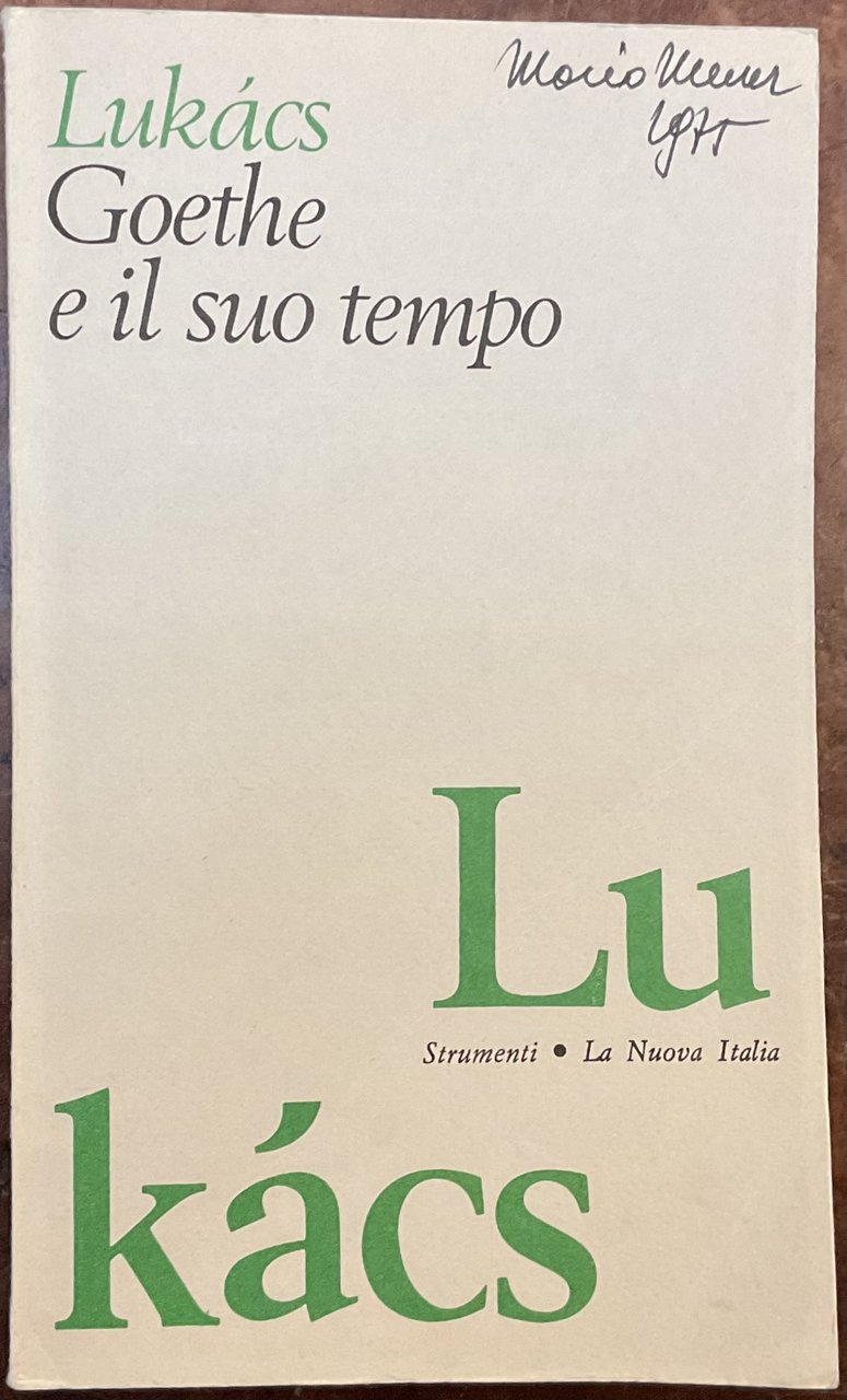 Goethe e il suo tempo