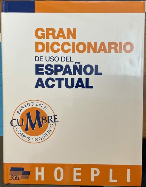 Gran diccionario de uso del espanol actual