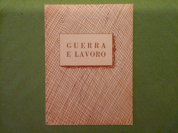 Guerra e lavoro