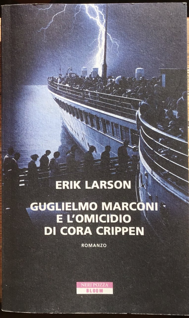 Guglielmo Marconi e l’omicidio di Cora Crippen
