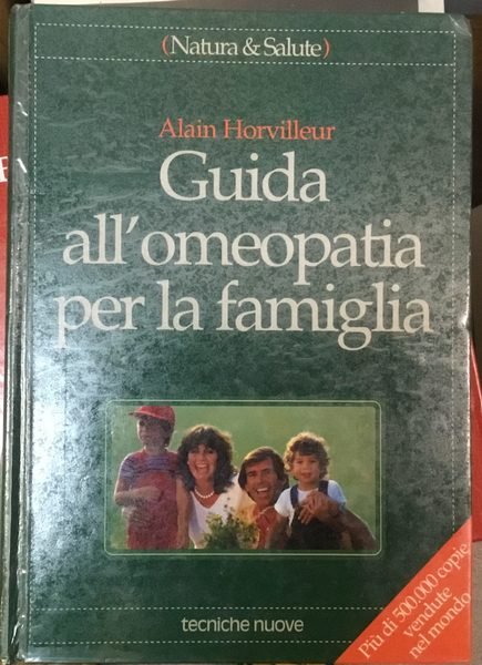 Guida all’omeopatia per la famiglia