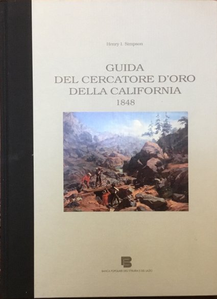 Guida del cercatore d’oro della California 1848