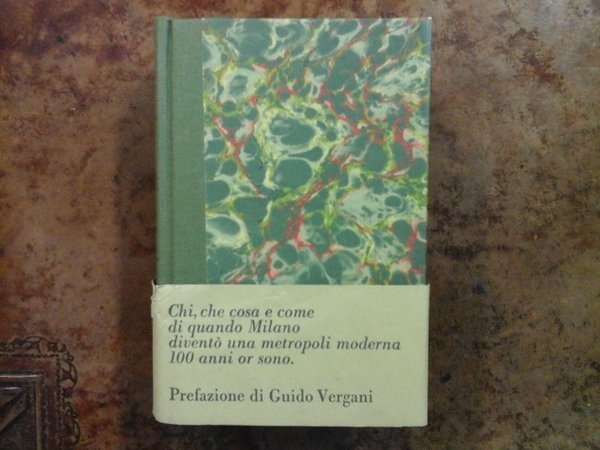 GUIDA DI MILANO 1881 CHI, CHE COSA E COME DI …