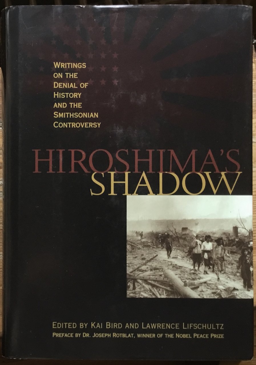 Hiroshima’s Shadow. Writings on the denial of History and the … | Immagine principale