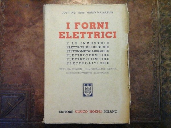 I forni elettrici. Seconda edizione