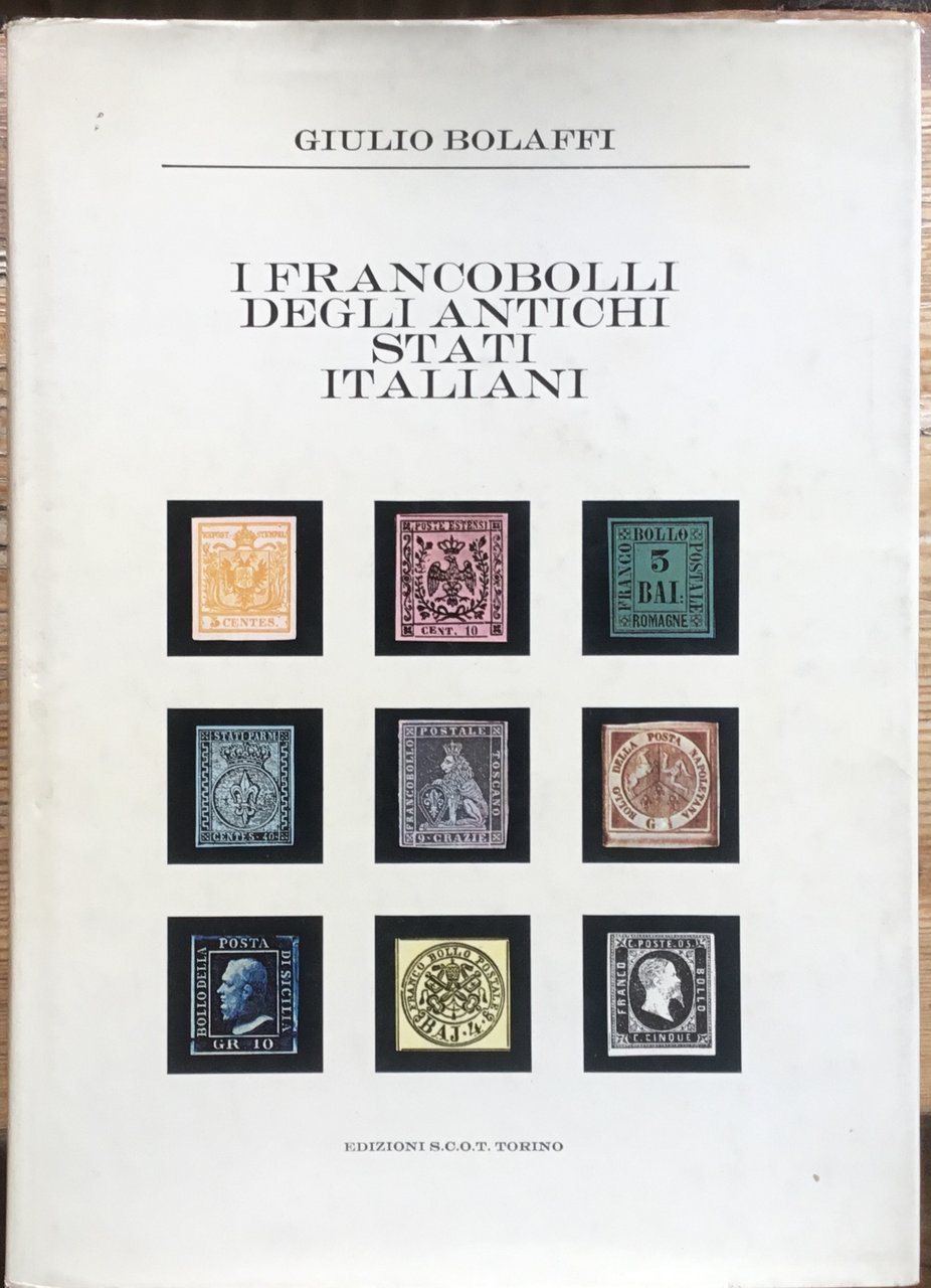 I francobolli degli antichi Stati Italiani