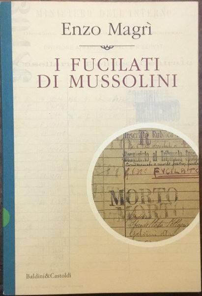 I fucilati di Mussolini