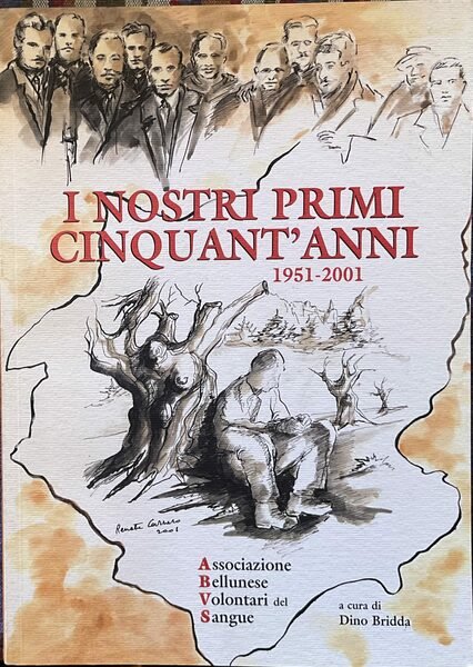 I nostri primi cinquant’anni 1951-2001 ABVS