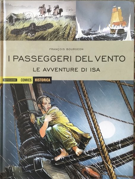 I passeggeri del vento. Le avventure di Isa. Historica 36