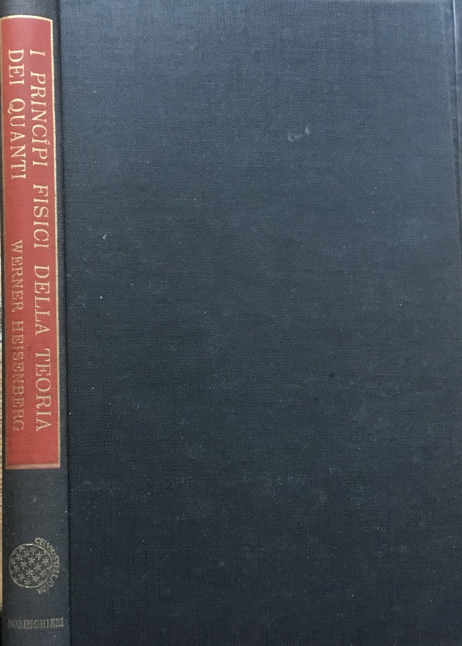 I principi fisici della teoria dei Quanti