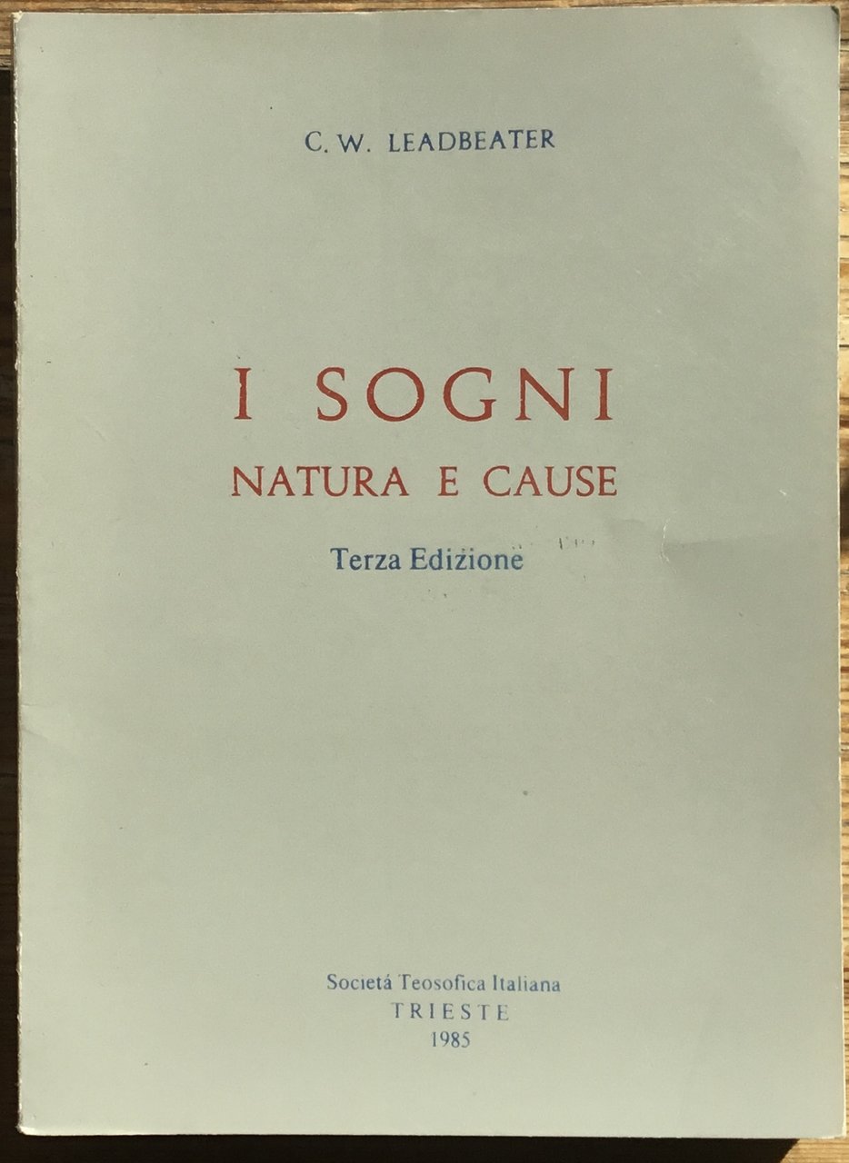 I sogni. Natura e cause