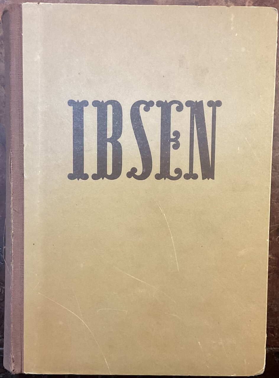 Ibsen. Opere teatrali