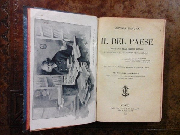 Il bel paese conversazioni sulle bellezze naturali la geologia e …