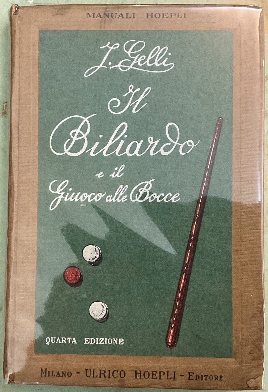 Il Biliardo e il Giuoco delle Bocce