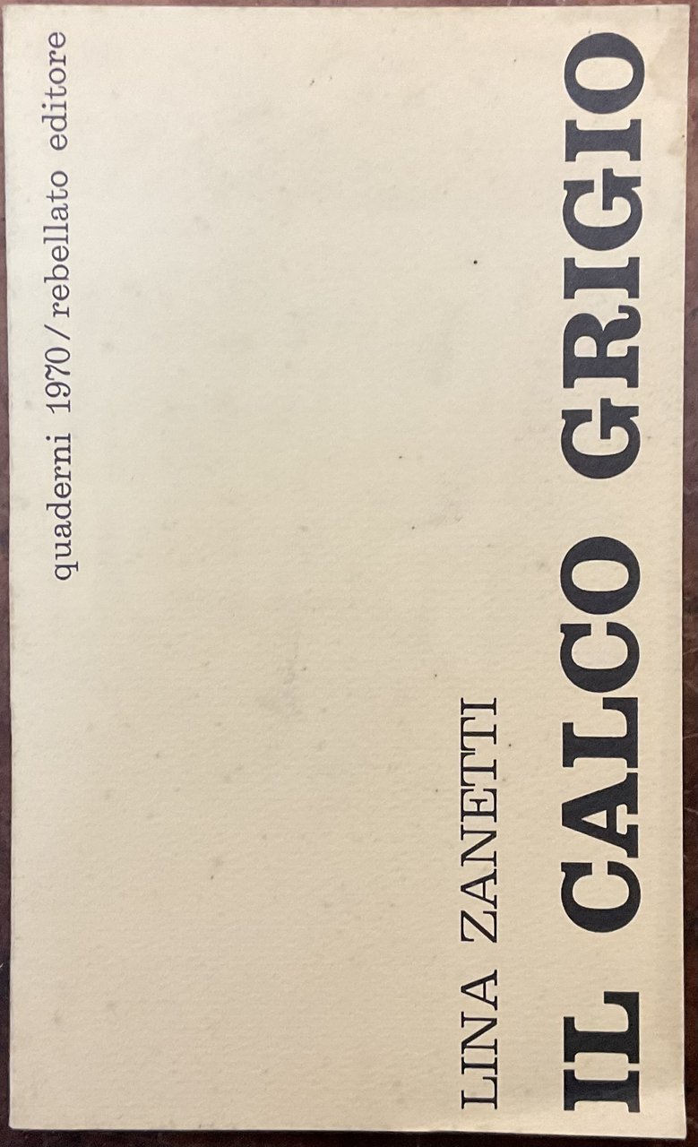 Il calco grigio. Autografo