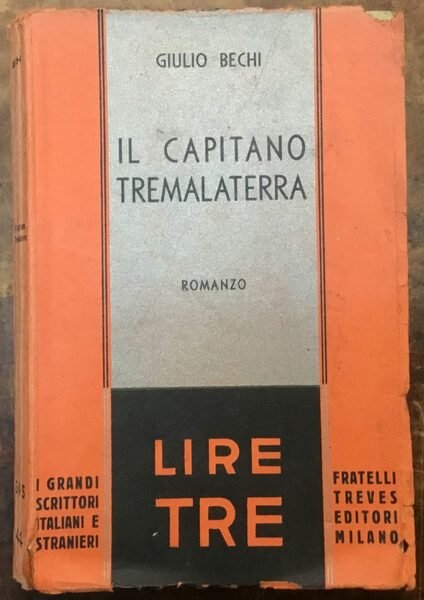 Il Capitano Tremalaterra. Romanzo giocoso