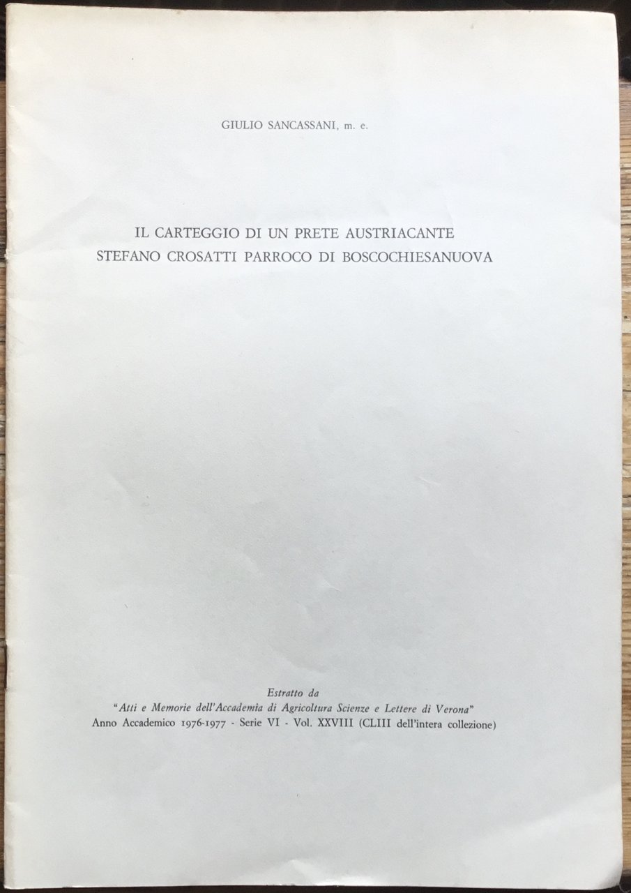 Il carteggio di un prete Austriacante. Stefano Crosatti parroco di … | Immagine principale