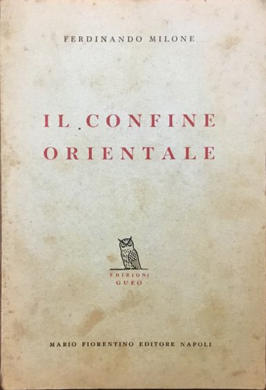 Il Confine orientale
