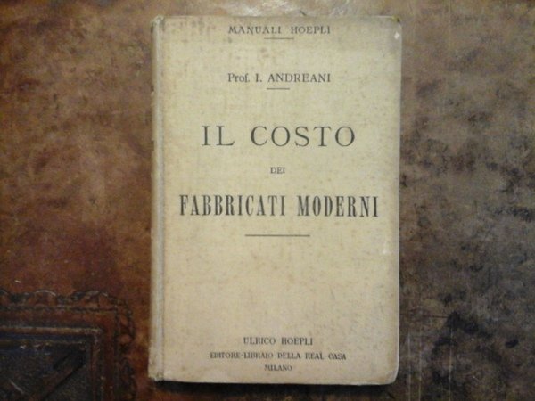 Il costo dei fabbricati moderni