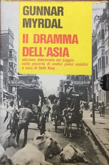 Il dramma dell’Asia. Edizione abbreviata del Saggio sulla povertà di …
