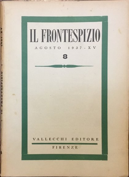 Il Frontespizio. Agosto 1937, n.8