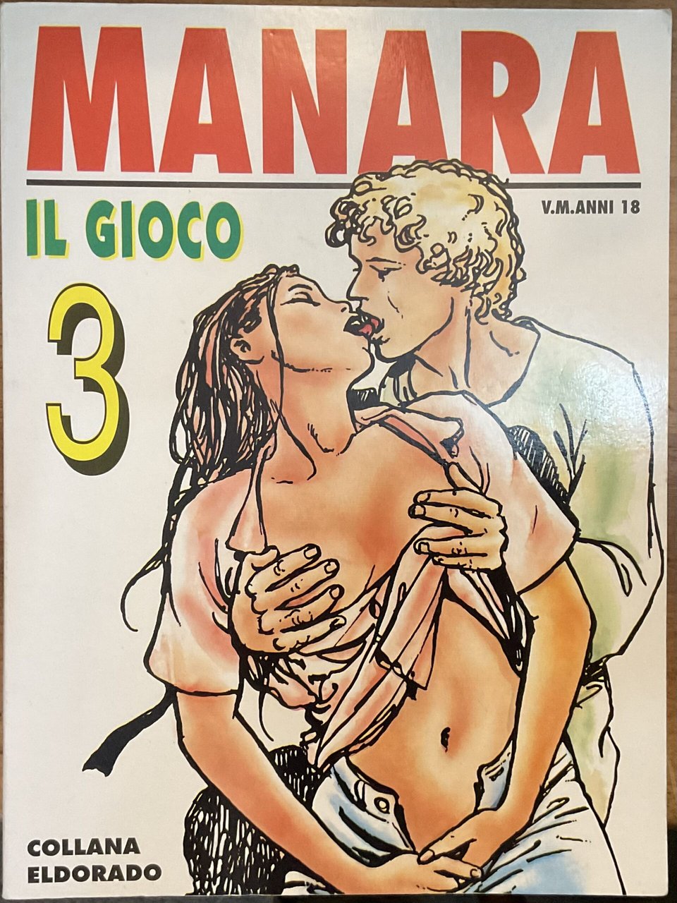 Il Gioco 3. Collana Eldorado